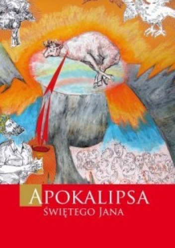 Apokalipsa Świętego Jana - Jan Kanty Pytel