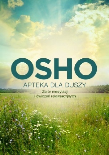 Apteka dla duszy - Osho