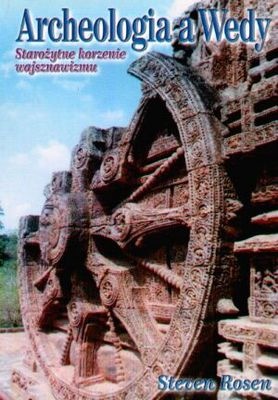 Archeologia a Wedy - Steven Rosen
