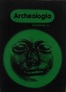 Archeologia - Jerzy Głosik