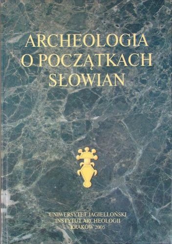 Archeologia o początkach Słowian