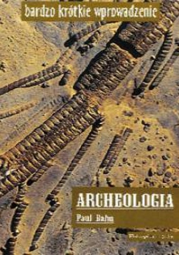 Archeologia - Paul G. Bahn