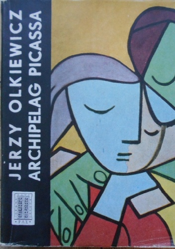 Archipelag Picassa - Jerzy Olkiewicz