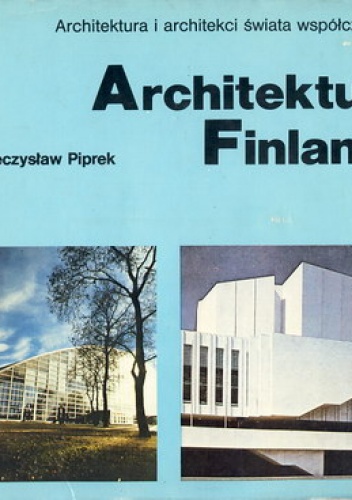 Architektura Finlandii - Mieczysław Piprek