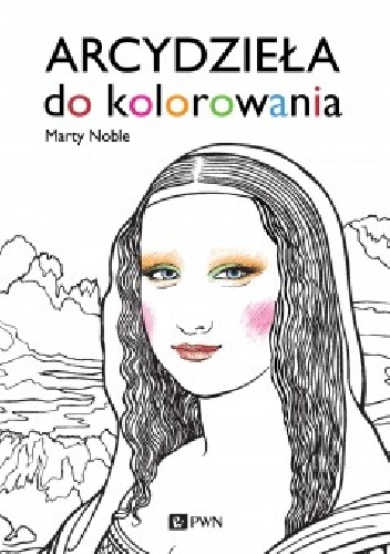 Arcydzieła do kolorowania - Marty Noble