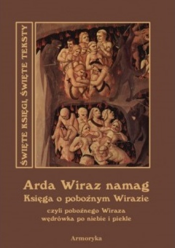Arda Wiraz namag. Księga o pobożnym Wirazie - autor nieznany