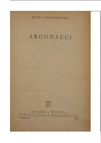 Argonauci - Eliza Orzeszkowa