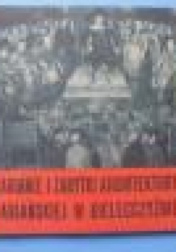 Arianie i zabytki architektury ariańskiej w Kielecczyźnie - Tadeusz Maszczyński