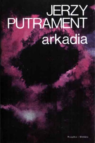 Arkadia - Jerzy Putrament
