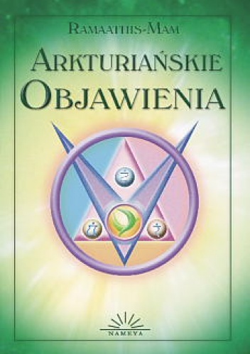 Arkturiańskie Objawienia - Ramaathis -Mam