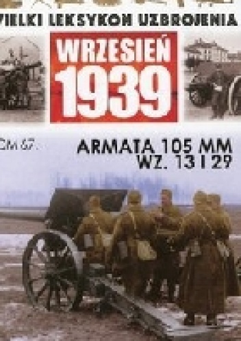 Armata 105 mm wz. 13 i 29 - Paweł Rozdżestwieński, Andrzej konstankiewicz