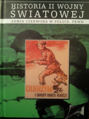 Armia Czerwona w Polsce. PKWN - praca zbiorowa
