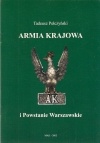 Armia Krajowa i Powstanie Warszawskie - Tadeusz Pełczyński