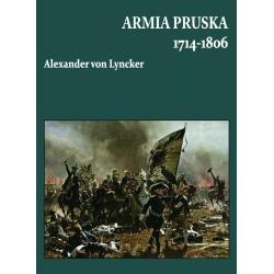 Armia Pruska 1714-1806 - Alexander von Lyncker