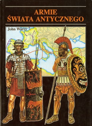 Armie świata antycznego - John Warry