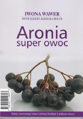 Aronia super owoc
