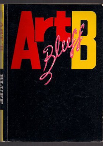 Art ´B - Bluff - Jerzy Andrzejczak, Przemysław Ćwikliński