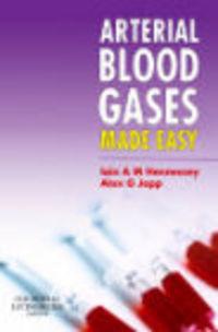 Arterial Blood Gases Made Easy - Hennessey