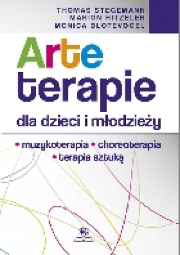 Arteterapie dla dzieci i młodzieży - Thomas Stegemann