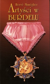 Artyści w burdelu - Hervé Manéglier