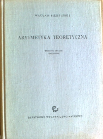 Arytmetyka teoretyczna - Wacław Sierpiński