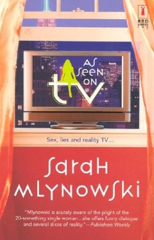 As Seen on TV - Sarah Mlynowski