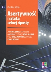Asertywność i sztuka celnej riposty - Matthias Nollke