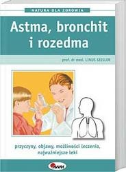 Astma, bronchit i rozedma - Linus Geisler