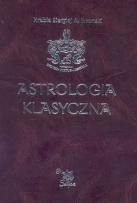 Astrologia klasyczna. Stopnie. T. 2 - Siergiej A. Wronski