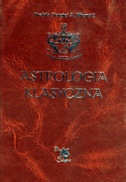 Astrologia klasyczna T. 1 - Siergiej A. Wronski