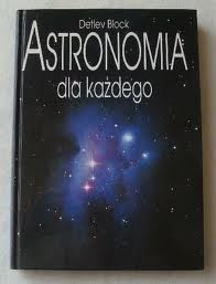 Astronomia dla każdego - Detlev Block