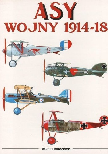 Asy wojny 1914 -1918 - Przemysław Skulski