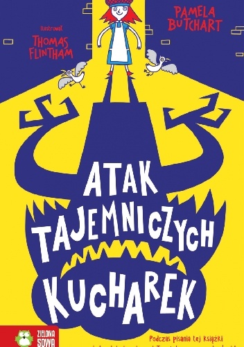 Atak tajemniczych kucharek - Pamela Butchart