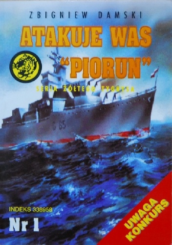 Atakuje was "Piorun" - Zbigniew Damski