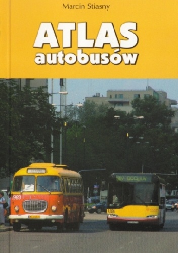 Atlas autobusów - Marcin Stiasny
