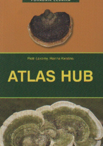Atlas hub - Hanna Kwaśna, Piotr Łakomy