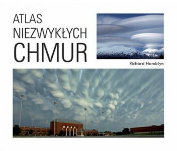 Atlas niezwykłych chmur - Richard Hamblyn