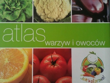 Atlas warzyw i owoców - Teresa Duralska-Macheta