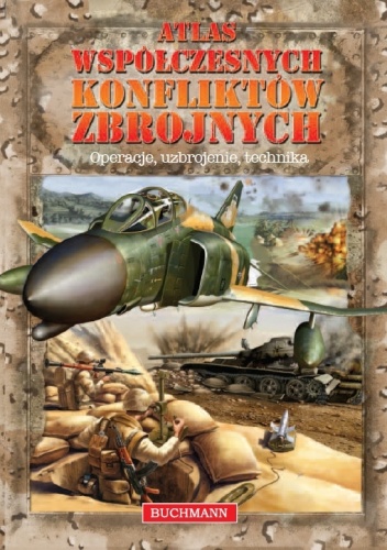 Atlas współczesnych konfliktów zbrojnych - Attyla Balint, Imre Szabo