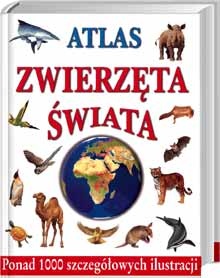 Atlas Zwierzęta Świata - Steve Parker, Martin Walters