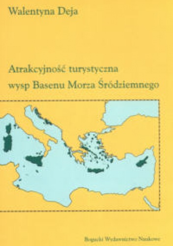 Atrakcyjność turystyczna wysp Basenu Morza Śródziemnego - Walentyna Deja