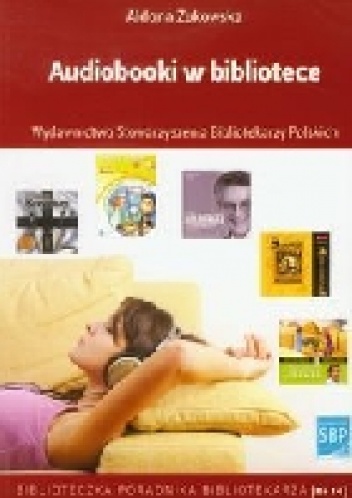 Audiobooki w bibliotece - Aldona Żukowska