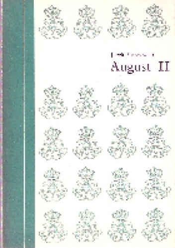 August II - Jacek Staszewski