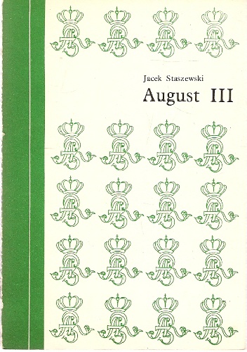 August III - Jacek Staszewski