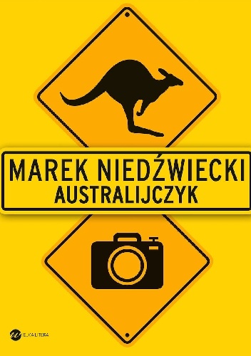 Australijczyk - Marek Niedźwiecki
