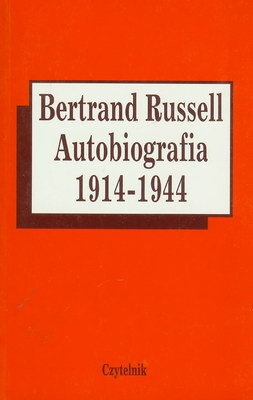Autobiografia 1914 - 1944 - Bertrand Russell