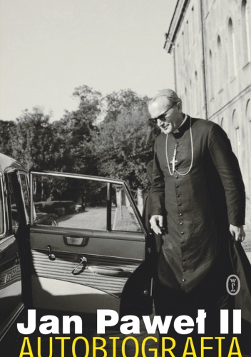 Autobiografia - Jan Paweł II, Justyna Kiliańczyk-Zięba