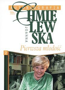 Autobiografia. Pierwsza młodość - Joanna Chmielewska
