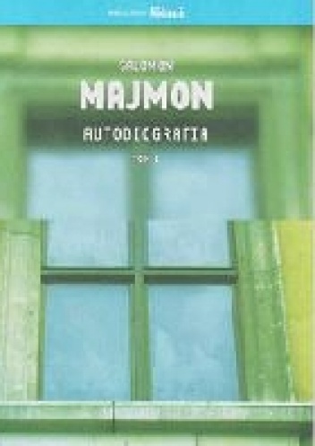 Autobiografia - Salomon Majmon