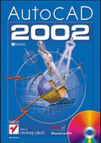 AutoCAD 2002 - Andrzej Pikoń